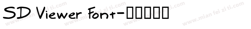 SD Viewer Font字体转换